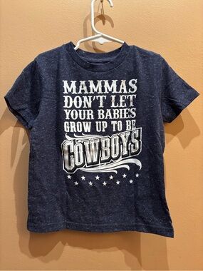 Lyric Mammas Don't Let Your Babies Grow Up To Be Cowboys Size 4T Shirt